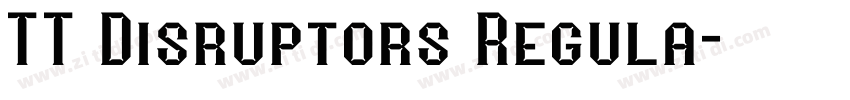 TT Disruptors Regula字体转换